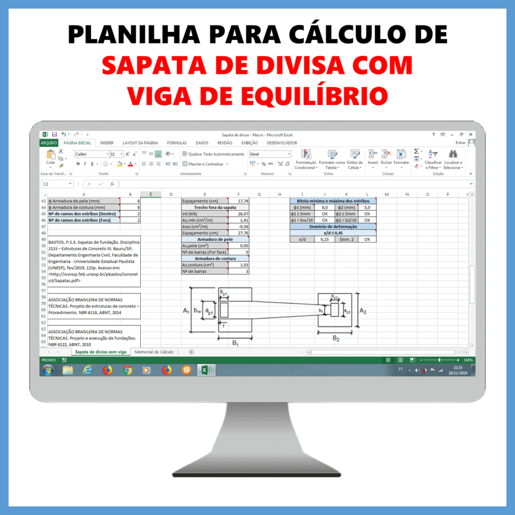 Planilha para cálculo de sapata de divisa com viga de equilíbrio            R$ 60,00            SAIBA MAIS