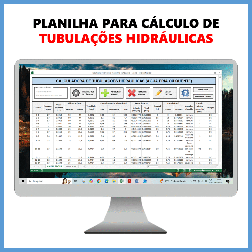 Planilha para cálculo de tubulações hidráulicas            R$ 49,90            SAIBA MAIS